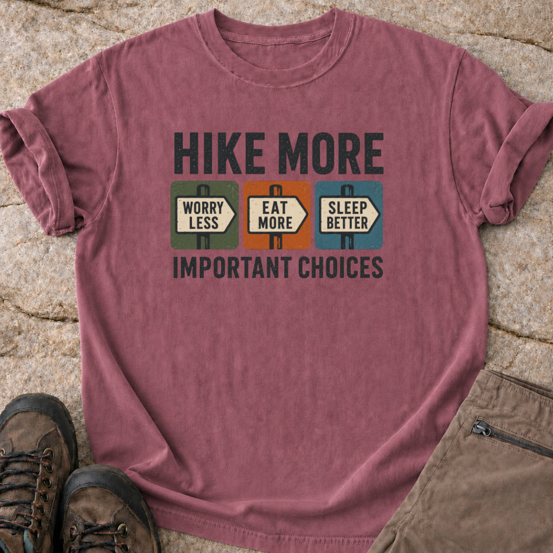 Hike More Worry Less T-Shirt