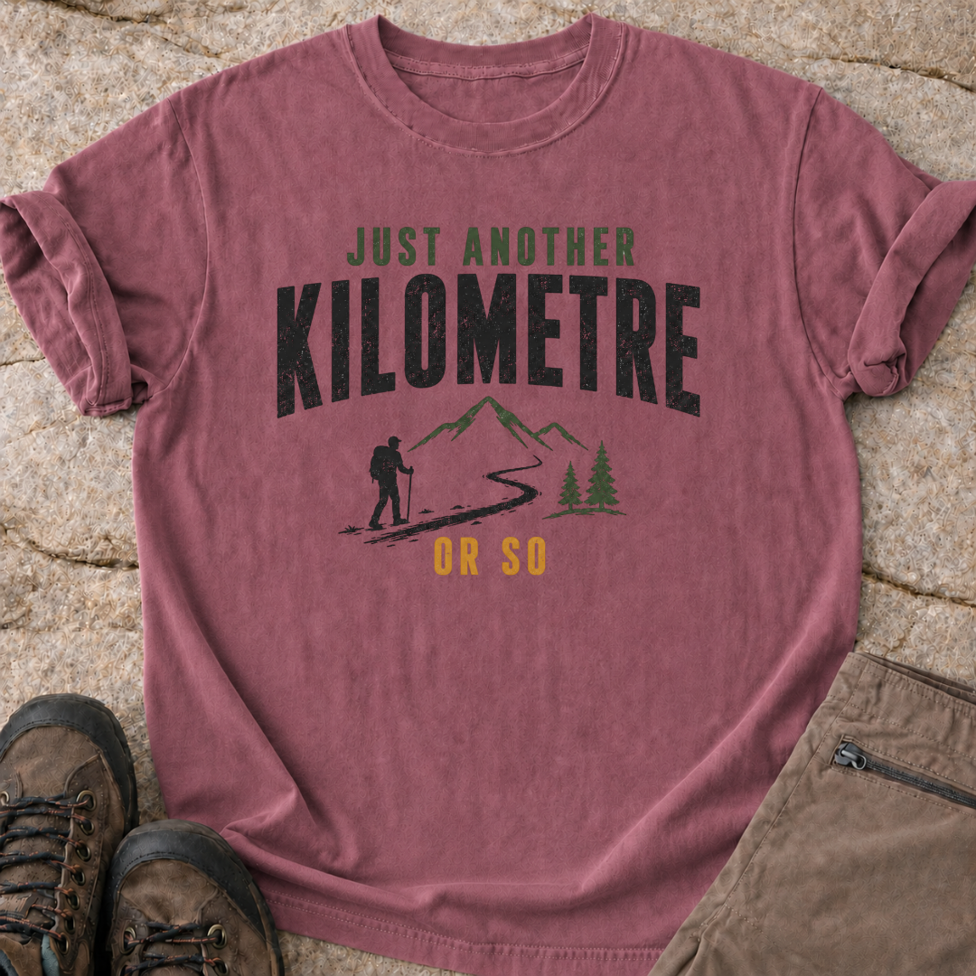 Just Another Km or So T-Shirt