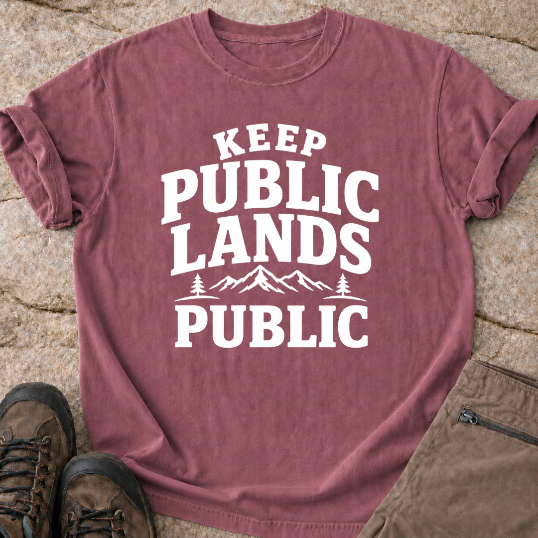Keep Public Lands Public - T-Shirt