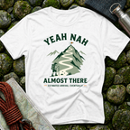 Yeah Nah Eventually - T-Shirt