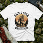 Hide and Seek World Champion - T-Shirt