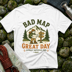 Bad Map Great Day - T-Shirt