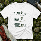Yeah Nah Three Stages - T-Shirt